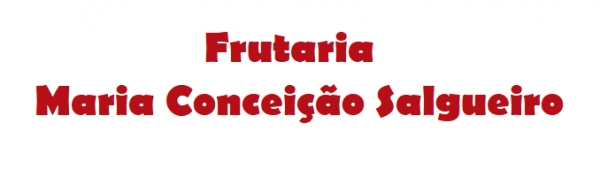 Frutaria Maria Conceiçao Salgueiro