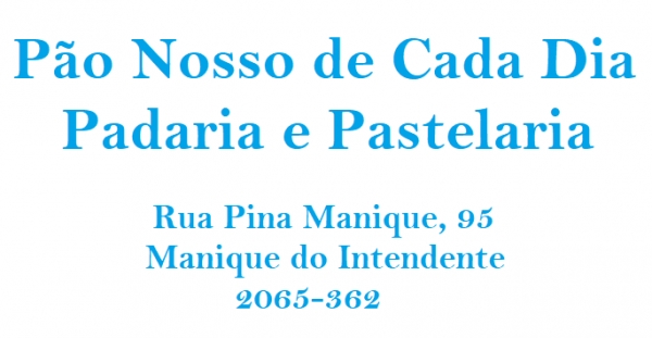 P&atilde;o Nosso de Cada Dia Padaria e Pastelaria