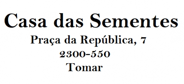 Casa das Sementes Tomar